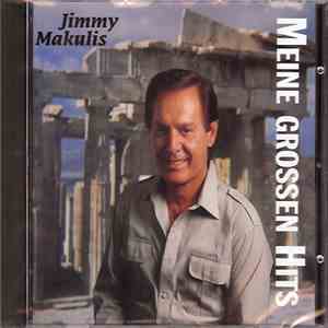 Jimmy Makulis - Meine Grossen Hits