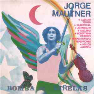 Jorge Mautner - Bomba De Estrelas