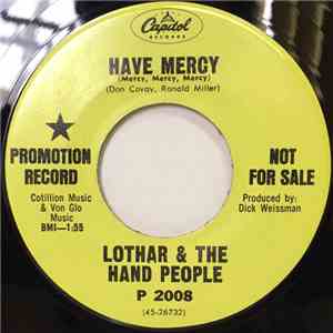 Lothar & The Hand People - Have Mercy