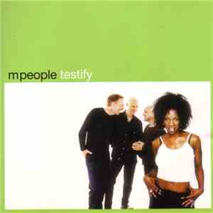 M People - Testify
