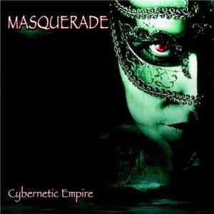 Masquerade  - Cybernetic Empire