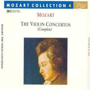Mozart - The Violin Concertos (Complete)
