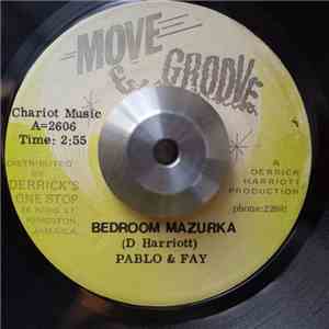Pablo & Fay - Bedroom Mazurka