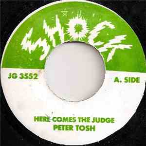 Peter Tosh - Here Comes The Judge