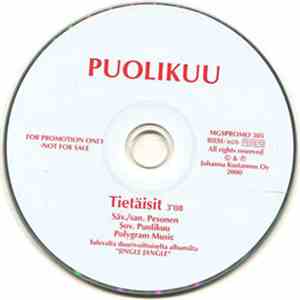 Puolikuu - Tietäisit