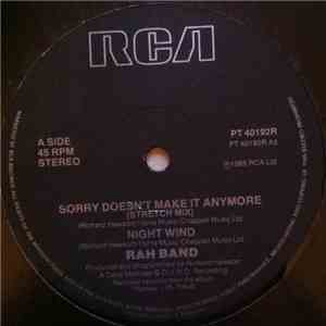 RAH Band - Sorry Doesn't Make It Anymore