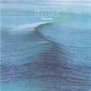 Ride - Nowhere
