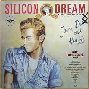 Silicon Dream - Jimmy Dean Loved Marilyn - Film Ab