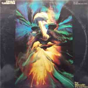 Stanley Turrentine - The Man With The Sad Face