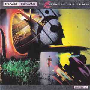 Stewart Copeland - The Equalizer & Other Cliff Hangers