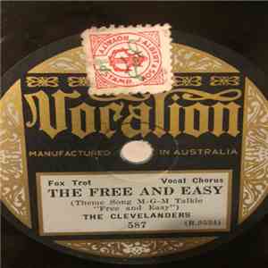The Clevelanders / The New Yorkers  - The Free And Easy / Ro-Ro-Rollin' Alo ...