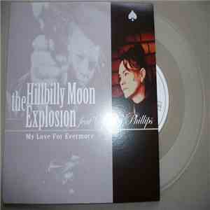 The Hillbilly Moon Explosion - My Love For Evermore