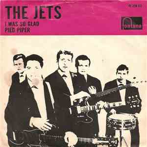 The Jets  - I Was So Glad / Pied Piper