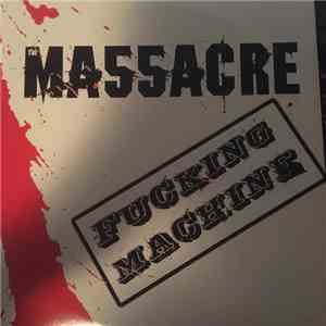 The Ma55acre - Fucking Machine