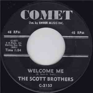 The Scott Brothers - Welcome Me / Letter From My Baby