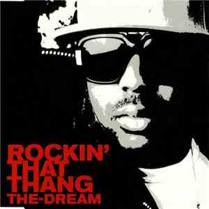 The-Dream - Rockin' That Thang