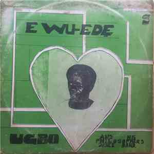 Ugbo And His Philosophers Dance Band - Ewu-Ede