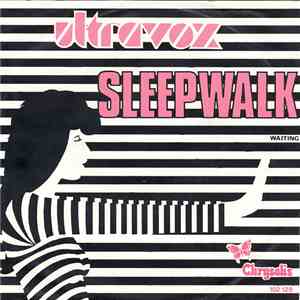 Ultravox - Sleepwalk