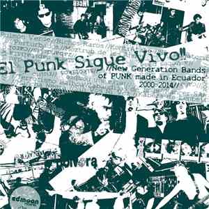 Various - El Punk Sigue Vivo​!​! (punk made in Ecuador)