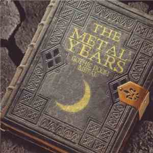 Various - The Metal Years - Gothic Doom Metal