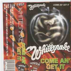 Whitesnake - Come An'Get It