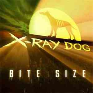 X-Ray Dog - Bite Size