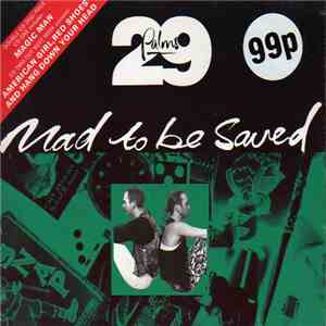 29 Palms  - Mad To Be Saved