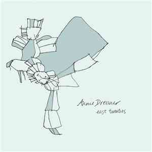 Annie Dressner - East Twenties