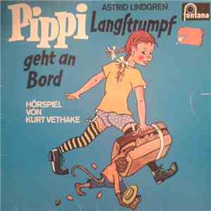 Astrid Lindgren - Pippi Langstrumpf Geht An Bord