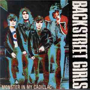 Backstreet Girls - Monster In My Cadillac