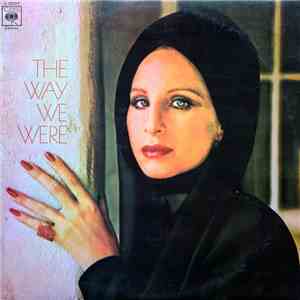 Barbra Streisand - The Way We Were