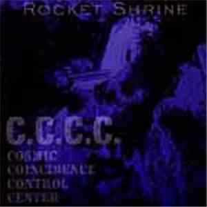 C.C.C.C. - Rocket Shrine