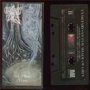 Cemetary - An Evil Shade Of Grey