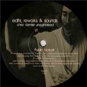 Chez Damier - Edits, Reworks & Sounds (Chez Damier Unauthorized) VI