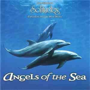 Dan Gibson - Angels Of The Sea