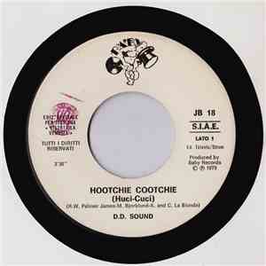 D.D. Sound / Gepy & Gepy - Hootchie Cootchie (Huci-Cuci) / Angelo Blu