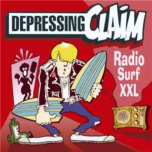 Depressing Claim - Radio Surf XXL