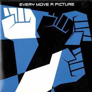 Every Move A Picture - On The Edge Of Something Beautiful (At 12am)