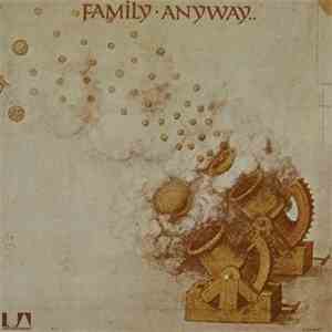 Family  - Anyway