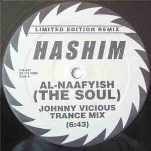 Hashim - Al-Naafyish (The Soul) (Limited Edition Remix)