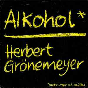 Herbert Grönemeyer - Alkohol 
