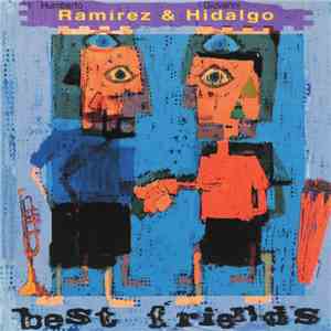 Humberto Ramírez & Giovanni Hidalgo - Best Friends