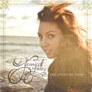 Jessica Jade - The Steps We Took