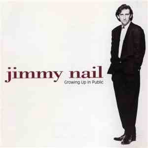 Jimmy Nail - Growing Up In Public