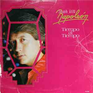 José Ma Napoleón - Tiempo Al Tiempo
