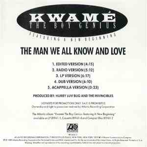 Kwamé - The Man We All Know And Love