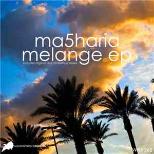 Ma5haria - Melange EP
