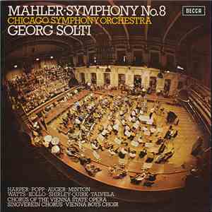 Mahler - Georg Solti, Chicago Symphony Orchestra - Symphony No. 8