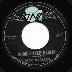 Max Uballez - Rock Little Darlin'