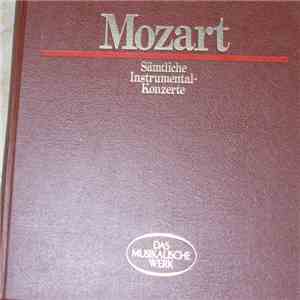 Mozart - Sämtliche Instrumental-Konzerte